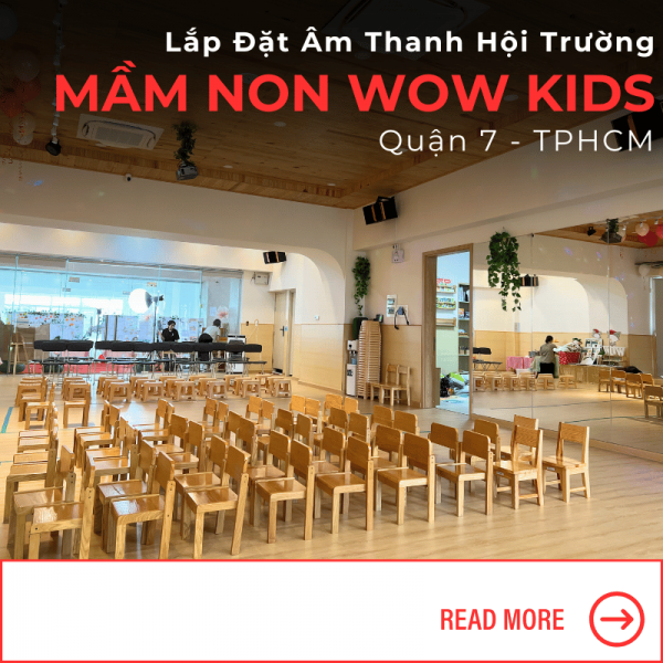 Lắp Đặt Âm Thanh Hội Trường tại Quận 7