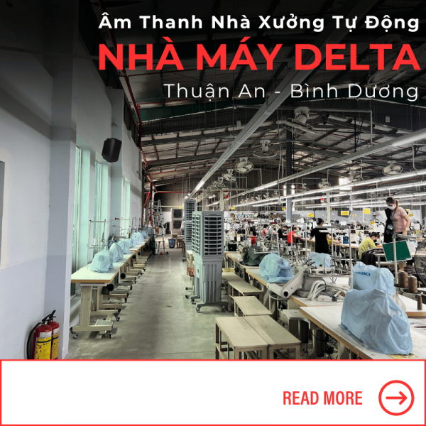 Hệ Thống Âm Thanh Nhà Xưởng Tự Động tại Bình Dương