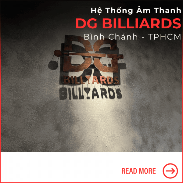Hệ Thống Âm Thanh Quán Bida tại Bình Chánh