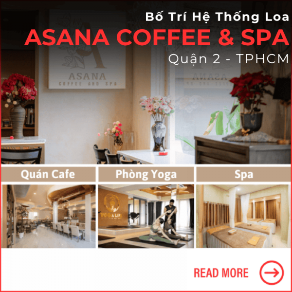 Hệ Thống Loa Cho Quán Cafe, Yoga, Spa Quận 2