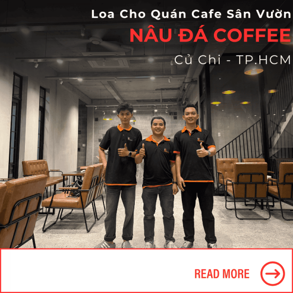loa cho quán cafe sân vườn