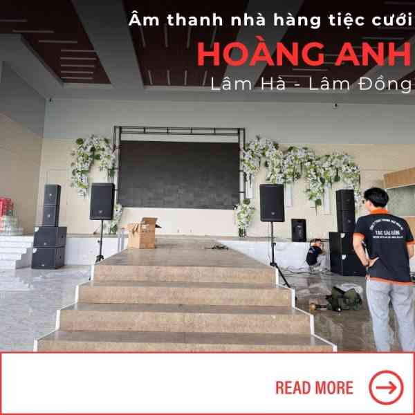 Lắp đặt hệ thống âm thanh nhà hàng tiệc cưới tại Lâm Đồng