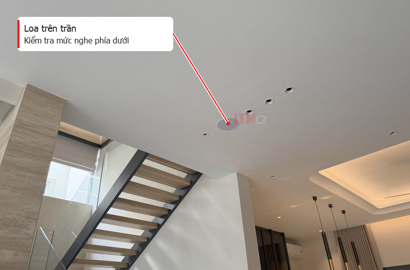 Loa trên trần cần được đánh giá tại khu vực người dùng nghe nhạc.