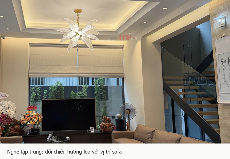 Vị trí loa cần được cân nhắc theo vùng nghe, không chỉ theo bố cục trần