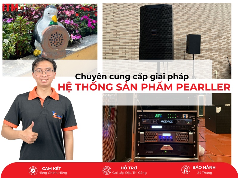 giai phap am thanh pearller 3